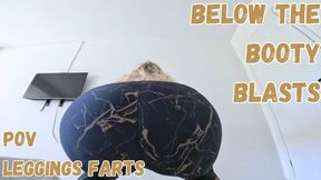 Below the Booty Blasts: POV Legging Farts