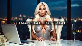 Financial JOI Trial