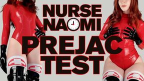 Nurse Naomi Prejac Test