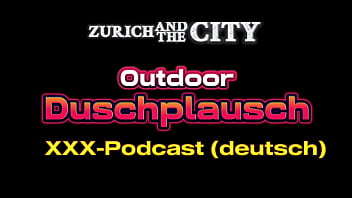 Outdoor Duschplausch &ndash_ XXX-Podcast auf Deutsch