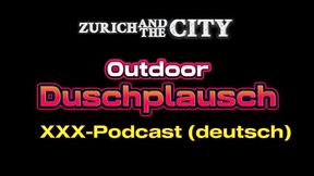 Outdoor Duschplausch &ndash_ XXX-Podcast auf Deutsch