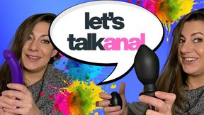 Let's Talk Anal