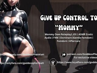 Give Up Control For “Mamma” - Gentle Femdom ASMR