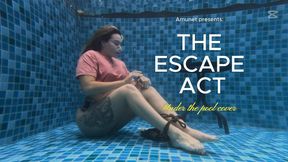 The escape act