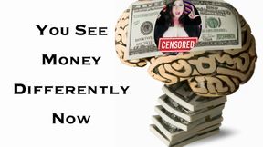 You See Money Differently Now (audio only mp4)