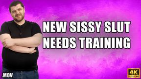 KingMarti: New Sissy Slut Needs Training - 4k - MOV