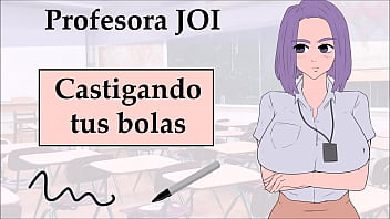 JOI con la profesora. Castigando tus pelotas (cuerda).