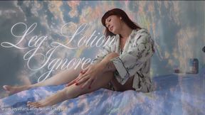 Leg Lotion Ignore