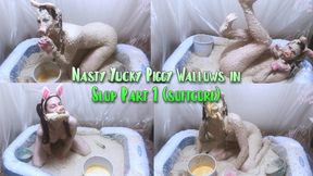 Nasty Yucky Piggy Wallows in Slop Part 1 (softcore)
