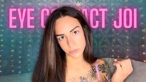 Eye Contact JOI