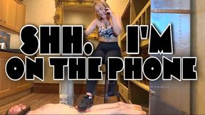 SHH. IM ON THE PHONE (1080p)