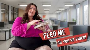 Your Job Depends on How Well You Feed Me