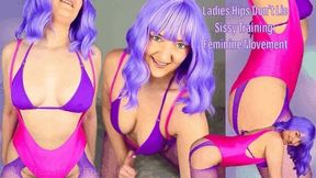 Ladies Hips Don’t Lie Sissy Training: Feminine Movement - Encouraged Feminization and Sissification with Femdom Mistress Mystique - WMV