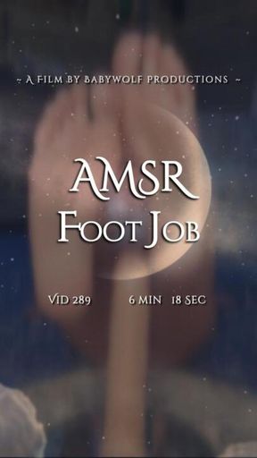 Vid289 – AMSR Foot Job