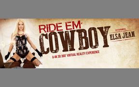 Ride ‘Em Cowboy - Fucking Tight Teen Elsa Jean