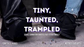 Tiny, Taunted, Trampled - Double Domination Giantess Foot Fetish Fantasy with Temptress Mango & Mistress Bad Bitch