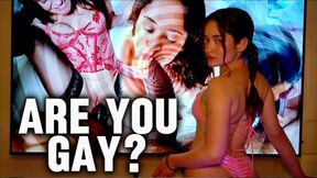 are you gay?