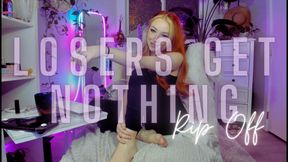 Losers Get Nothing [Rip Off]