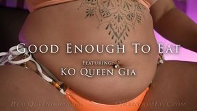 Good Enough To Eat - Featuring KO Queen Gia - SD