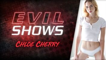 Chloe Cherry in Evil Shows - Chloe Cherry