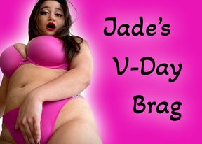 Valentine’s day BRAG!