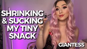 Shrinking & Sucking My Tiny Snack - Giantess
