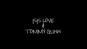 isis love squirts during pussy fucking from tommy gunn