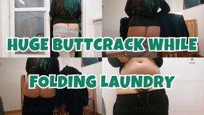 HUGE Buttcrack While Folding Laundry