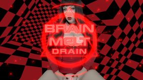Brain Drain Mind Melt