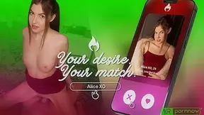 Your Desire Your Match Starring Alice Xo (Passthrough)