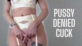 Pussy Denied Cuck