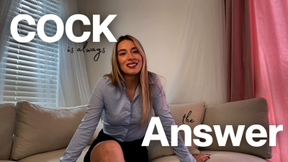 Cock is Always the Answer