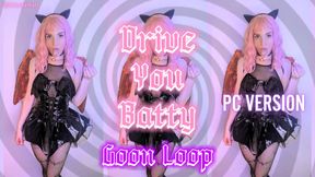 Drive You Batty Goon Loop FX WIDESCREEN with Rebelle Hart