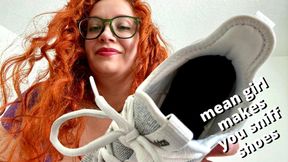 manipulative mean girl makes you smell her stinky sneakers