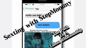 Sexting with StepMommy: the path to a taboo relationship