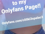 Madam Cookie: Onlyfans Promo - Subscribe to see Me LIVE!!!