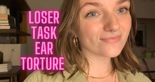 Loser Task Ear Torment - Slave Training Goddess Verbal Humiliation