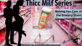 Thicc Milf Makes You Cum In The Grocery Store Femdom