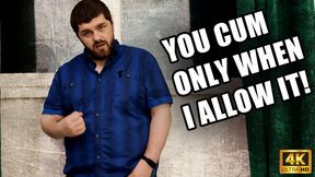 You Cum Only When I Allow It - Denied joi - 4k UHD 2160p - KingMarti