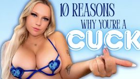 10 Reasons Why You're a Cuck