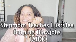 Stepmom Teaches Step-daughter Burping Blowjobs TABOO