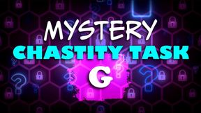 Mystery Chastity Task G