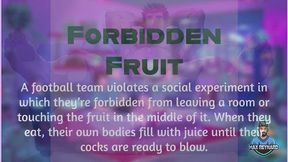 Forbidden Fruit