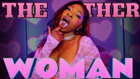 THE OTHER WOMAN