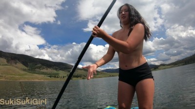 "Fuck me in the tent" Topless Paddleboarding & Camping