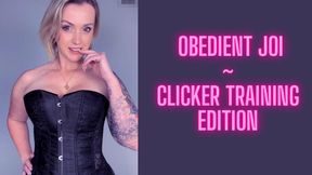 Obedient JOI - Clicker training edition