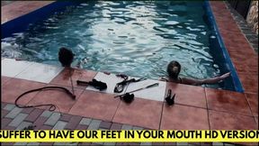 YOU HAVE TO SUFFER TO LICK OUR FEET HD VERSION
