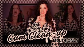 Cum Clean-Up Mouth Only CEI