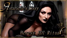 Astarielle's Sissy Heresy JOI Ritual