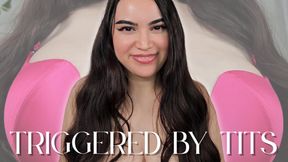 Triggered by Tits - Tit Addiction Mental Domination with Countess Wednesday - Tit Worship, Big Tits, Boob Bouncing, Mind Fuck MP4 1080p
